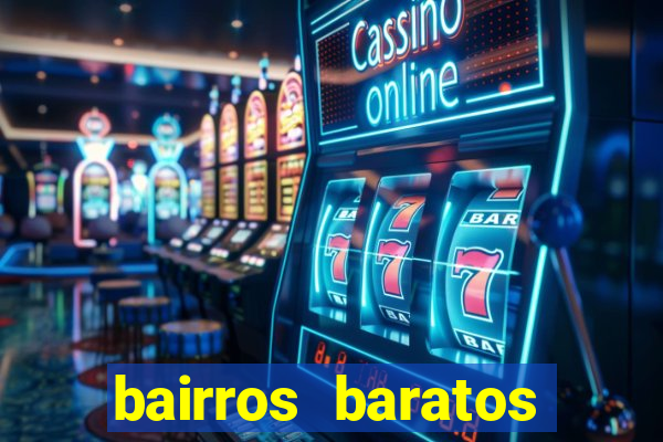 bairros baratos para morar em barcelona