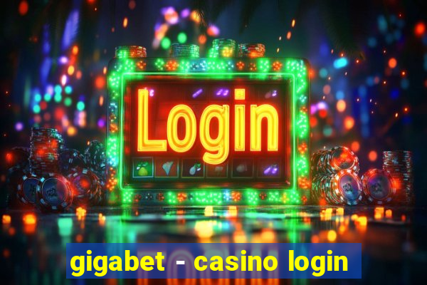 gigabet - casino login