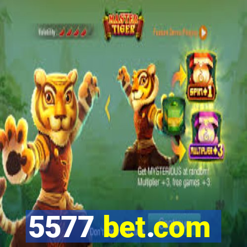 5577 bet.com