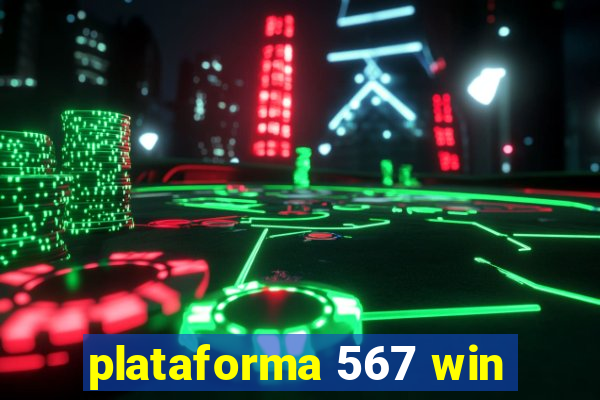 plataforma 567 win