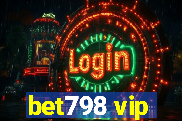 bet798 vip