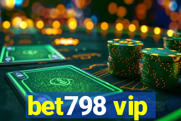 bet798 vip