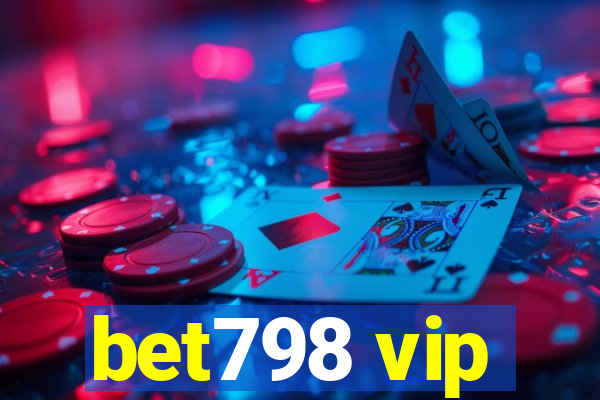 bet798 vip