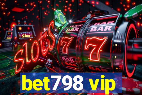 bet798 vip