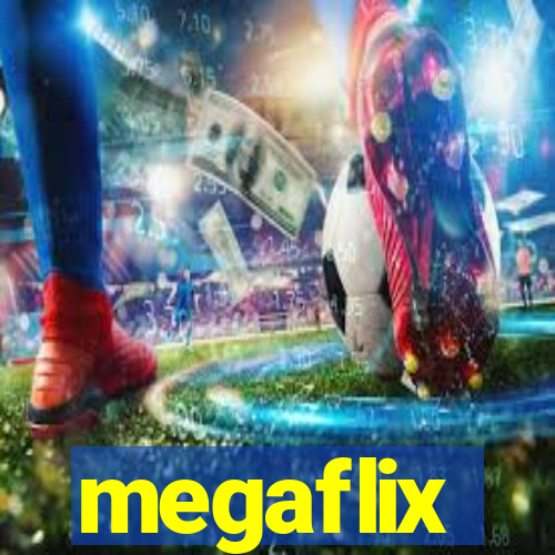 megaflix