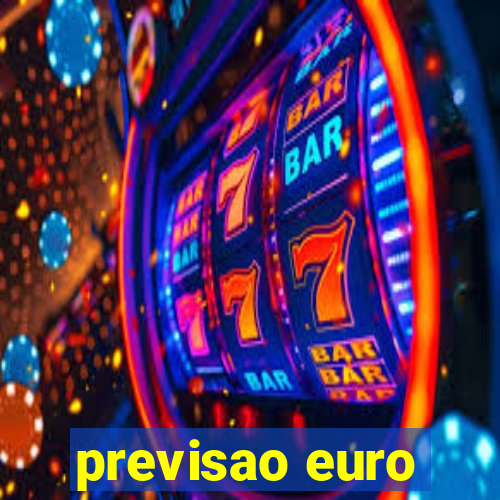 previsao euro