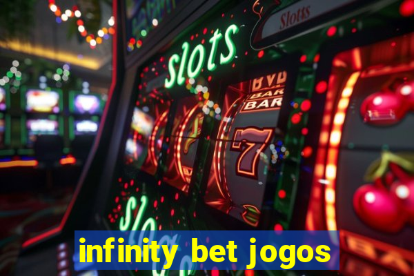 infinity bet jogos