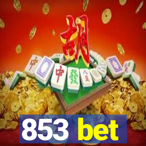 853 bet