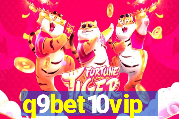 q9bet10vip