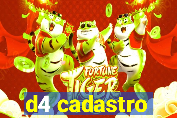 d4 cadastro