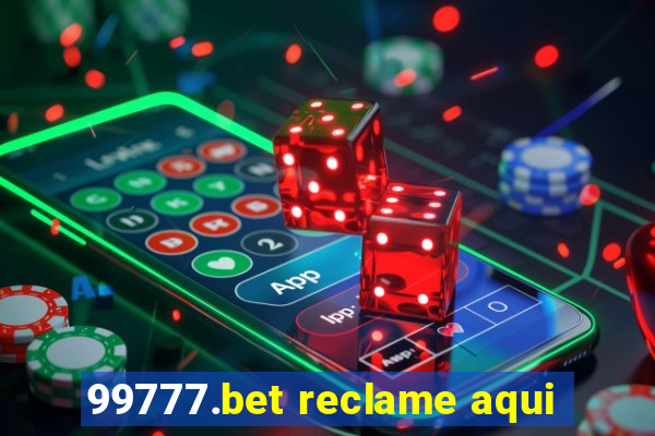 99777.bet reclame aqui