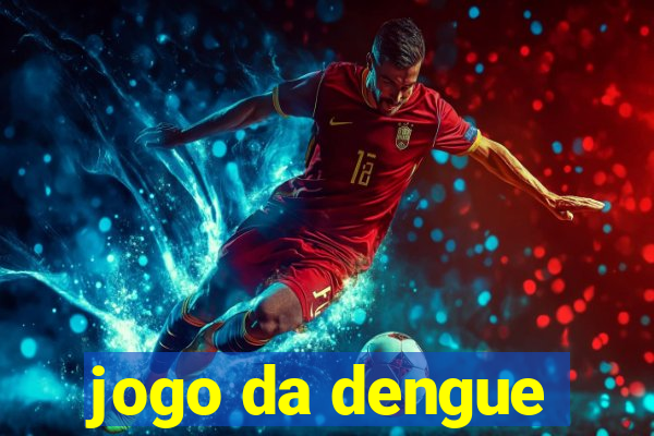 jogo da dengue