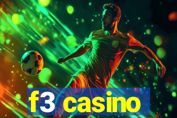 f3 casino