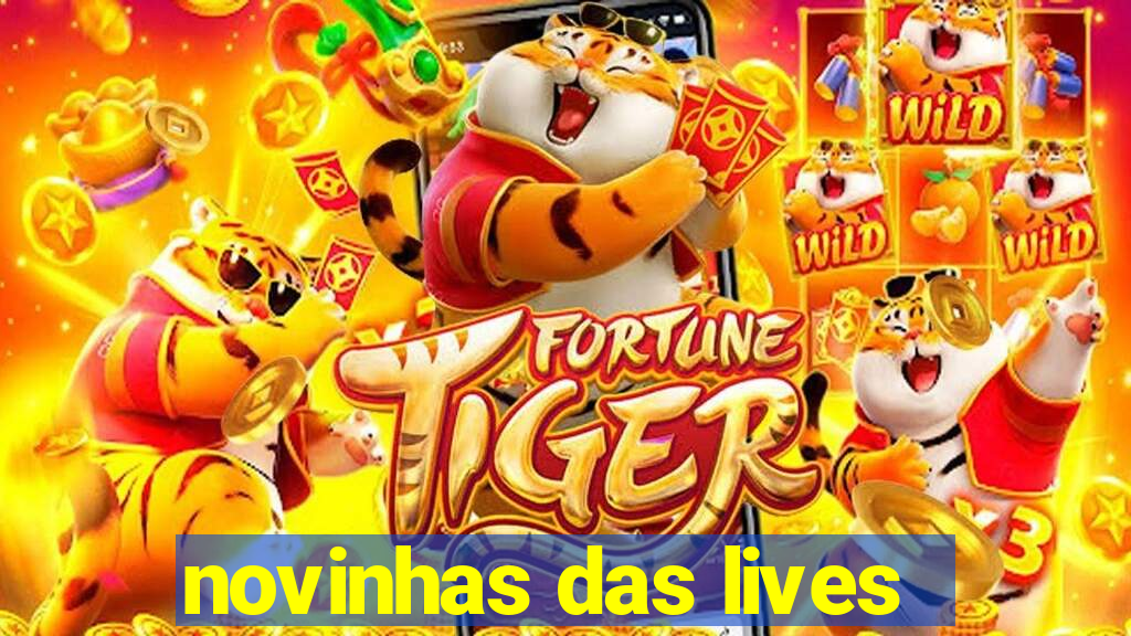 novinhas das lives