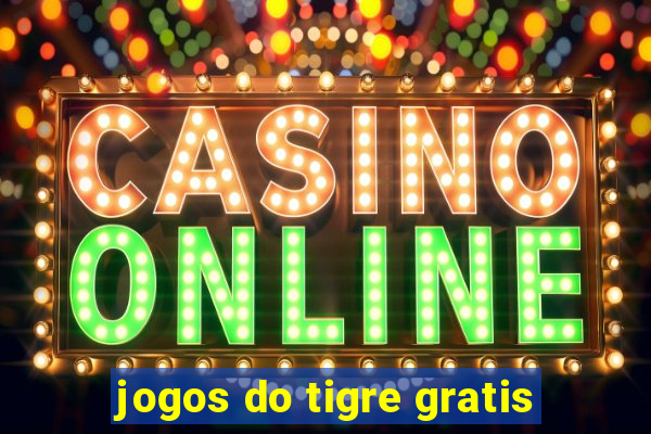 jogos do tigre gratis