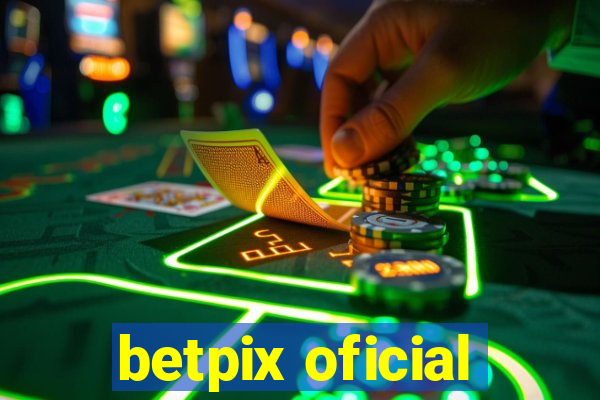 betpix oficial