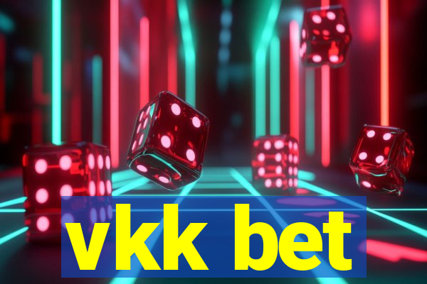 vkk bet