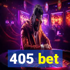 405 bet