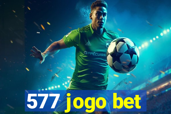 577 jogo bet