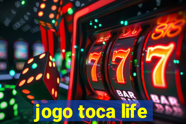 jogo toca life