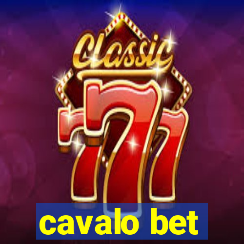 cavalo bet