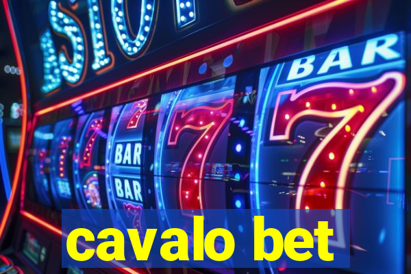 cavalo bet