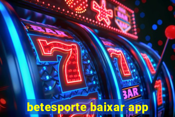 betesporte baixar app