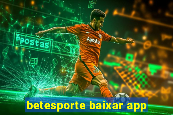 betesporte baixar app