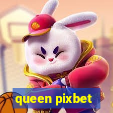 queen pixbet