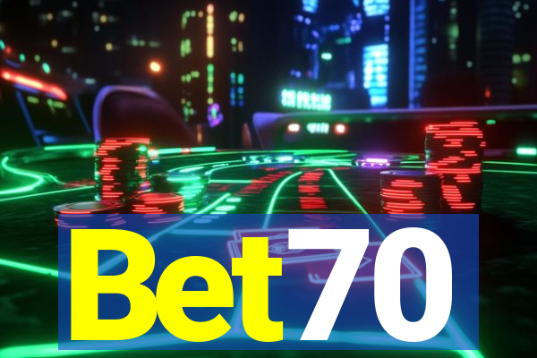 Bet70