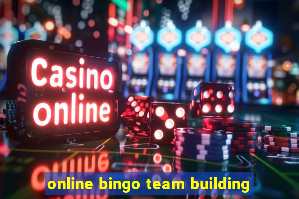 online bingo team building