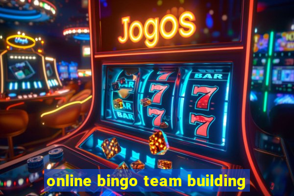 online bingo team building