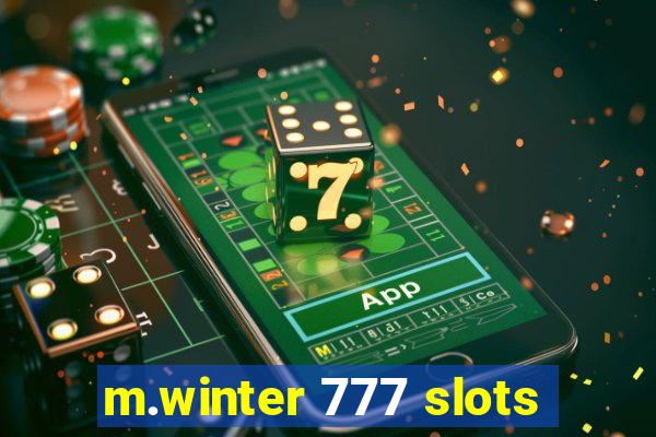 m.winter 777 slots