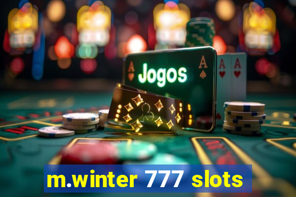 m.winter 777 slots