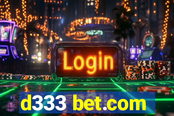 d333 bet.com