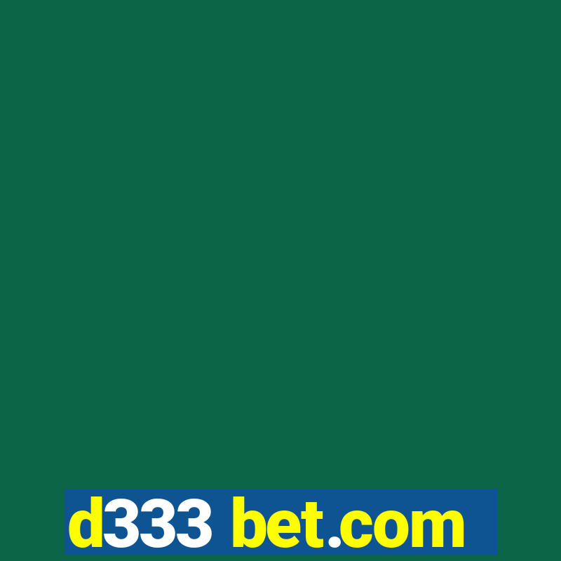 d333 bet.com