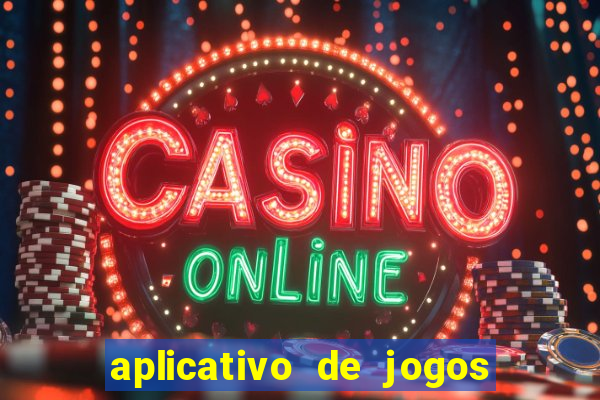 aplicativo de jogos que da bonus no cadastro