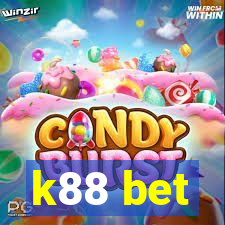 k88 bet