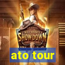 ato tour