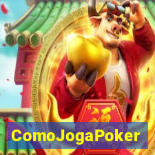 ComoJogaPoker