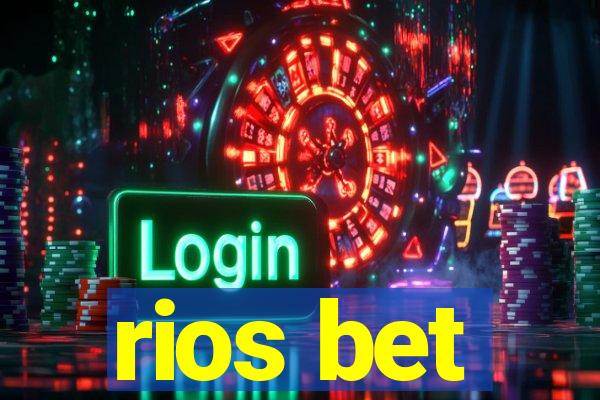 rios bet