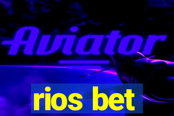 rios bet