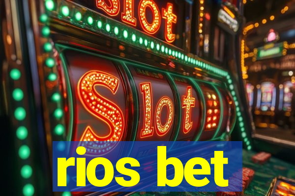 rios bet