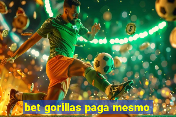 bet gorillas paga mesmo