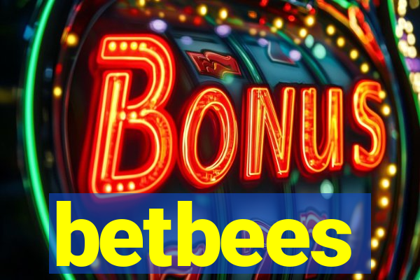 betbees