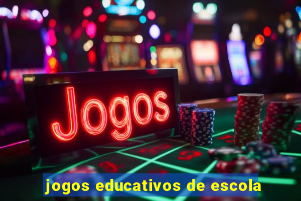 jogos educativos de escola