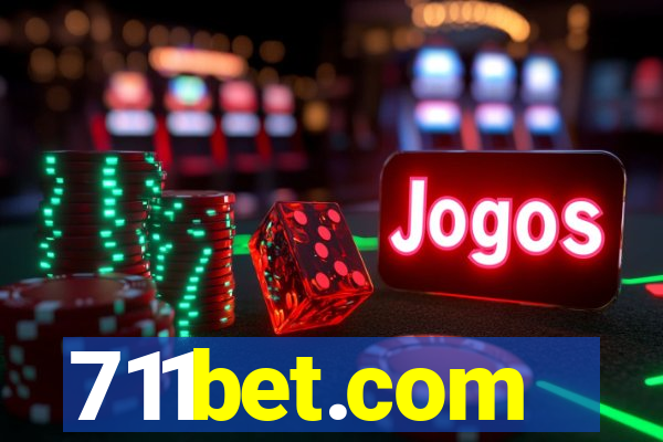 711bet.com