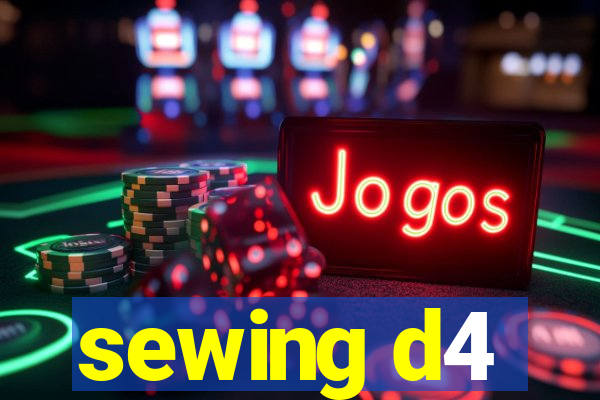 sewing d4