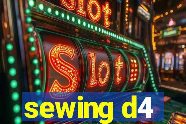 sewing d4