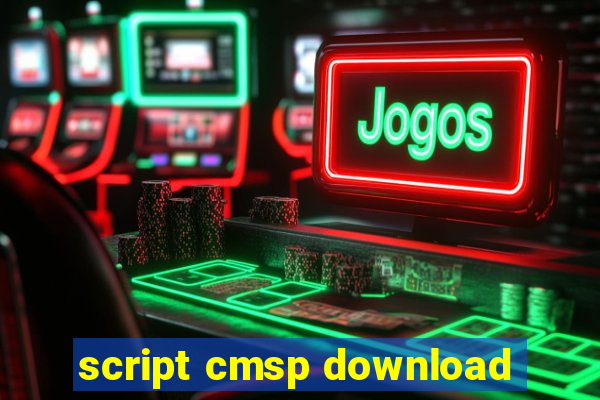 script cmsp download